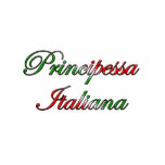 Principessa Italiana (Italian Princess) t-shirts