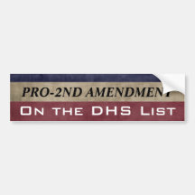 Pro-2nd Amendment and On the List Bumper Stickers
