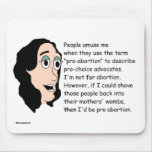 Pro Abortion Satirical Mousepad