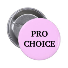 Pro-choice Buttons