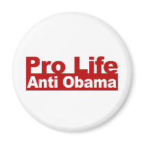 Pro Life Anti Obama magnets