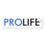 Pro-Life Bumper Sticker