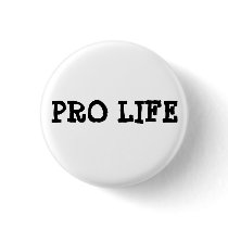 PRO LIFE PIN