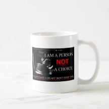 Pro-Life Have a Heart Don't Stop One Coffee Mug