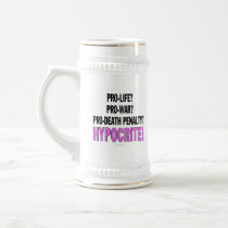 Pro-life? Pro-war? Pro-death penalty? Hypocrite! Coffee Mugs