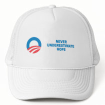 Pro-Obama - NEVER UNDERESTIMATE HOPE
