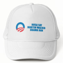 Pro-Obama - ROSA SAT MARTIN WALKED OBAMA RAN