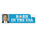 Pro-Obama sticker Born in USA Bumper Sticker