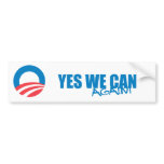Pro-Obama - YES WE CAN AGAIN bumper stickers