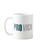 PRO VICK CLOTHING & ACCESSORIES mugs