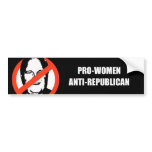 Pro-Women Anti-Republican bumper stickers