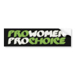 Pro Women Prochoice bumper stickers