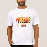 ProBama T-shirts