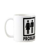 Problem solved - Man Mug