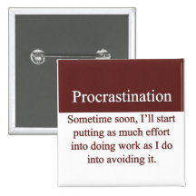 Procrastination Pins