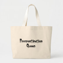 Procrastination Queen Tote Bag