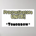 Procrastinators posters
