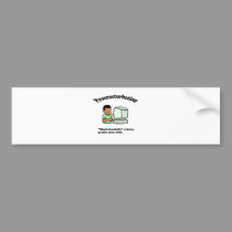 Procrasturbation! bumper stickers