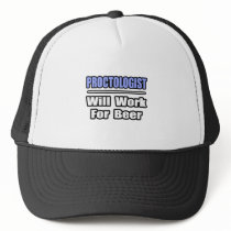 Proctologist...Will Work For Beer