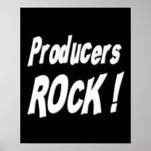 Producers Rock! Poster Print