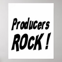 Producers Rock! Poster Print