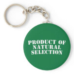 Product Of Natural Selection keychains