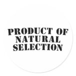 Product Of Natural Selection stickers