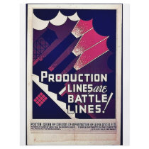 Production Lines Are Battle Lines! Flyers
