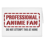 Professional Anime Fan Card