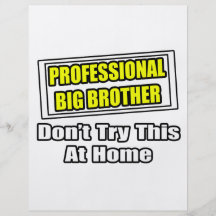 Professional Big Brother...Joke Full Colour Flyer