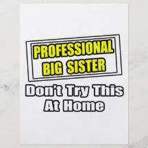 Professional Big Sister...Joke Flyer