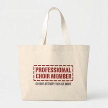 Professional Choir Member Tote Bags