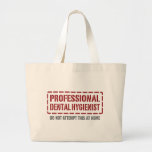 Professional Dental Hygienist Tote Bag