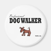 Professional Dog Walker Fridge Magnet