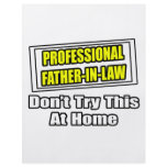 Professional Father-In-Law...Joke Flyer Design