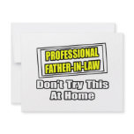 Professional Father-In-Law...Joke invitations