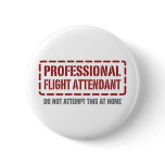 Professional Flight Attendant Pinback Buttons