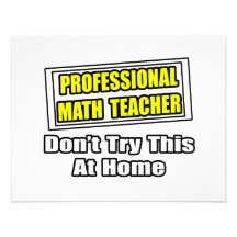 Professional Math Teacher...Joke Custom Announcement