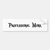 Professional Monk Bumper Sticker