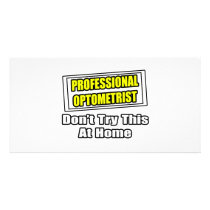 Professional Optometrist...Joke photo cards