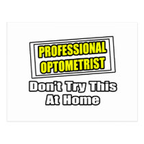 Professional Optometrist...Joke postcards