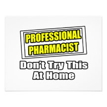 Professional Pharmacist...Joke Announcements