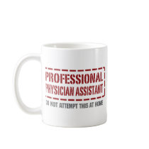 Professional Physician Assistant Coffee Mug