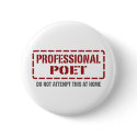 Professional Poet Buttons