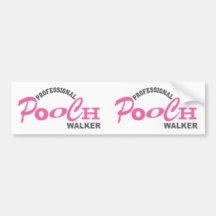 Professional Pooch DOG Walker Bumper Stickers