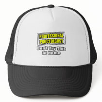 Professional Proctologist...Joke