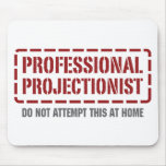 Professional Projectionist mousepads