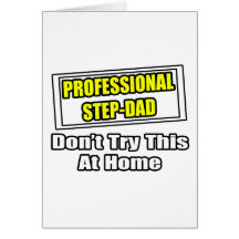 Professional Step-Dad...Joke Cards