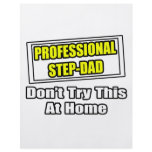 Professional Step-Dad...Joke flyers