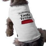 Professional Taste Tester Doggie Tee Shirt